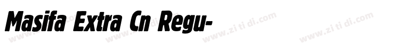Masifa Extra Cn Regu字体转换